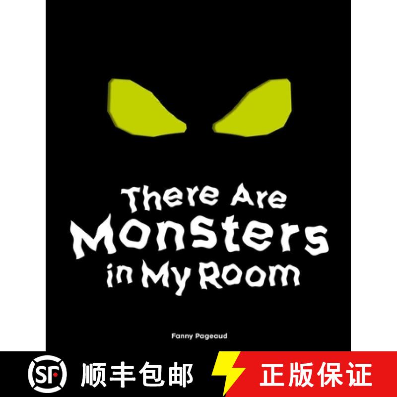 【3-4周达】There Are Monsters in My Room: (Interactive Shine a Light; A Hidden Shadows Book; Fear of ... [9781962098311]