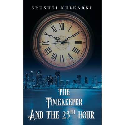 【4周达】The Timekeeper and the 25th Hour [9789359898575]