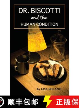 预订 Dr. Biscotti and the Human Condition [9781956218343]