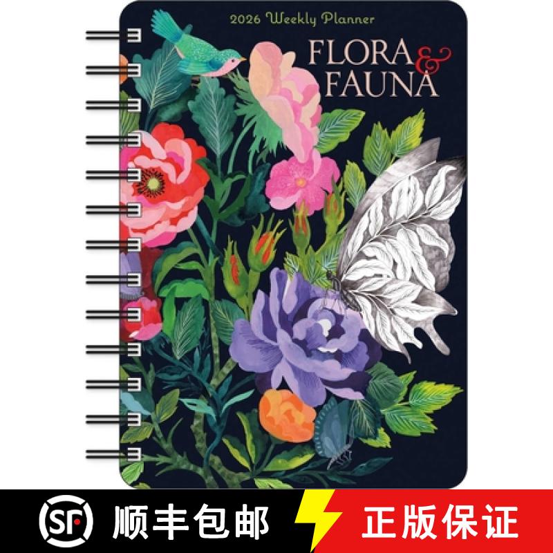 【3-4周达】Flora & Fauna 2026 Weekly Planner Calendar [9781524899196]