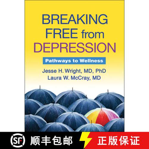 【3-4周达】Breaking Free from Depression: Pathways to Wellness [9781606239193]