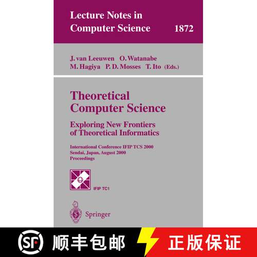 【3-4周达】Theoretical Computer Science: Exploring New Frontiers of Theoretical Informatics: Internat... [9783540678236]