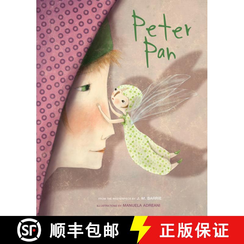 【3-4周达】Peter Pan : Based on the Masterpiece by J.M. Barrie [9788854415560]
