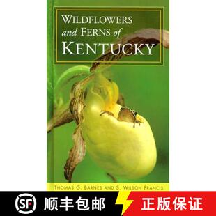【3-4周达】精装 Wildflowers and Ferns of Kentucky [9780813123196]