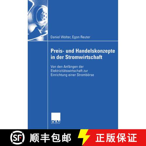 【3-4周达】Preis- und Handelskonzepte in der Stromwirtschaft : Von den Anfängen der Elektrizitätswi... [9783824407651]