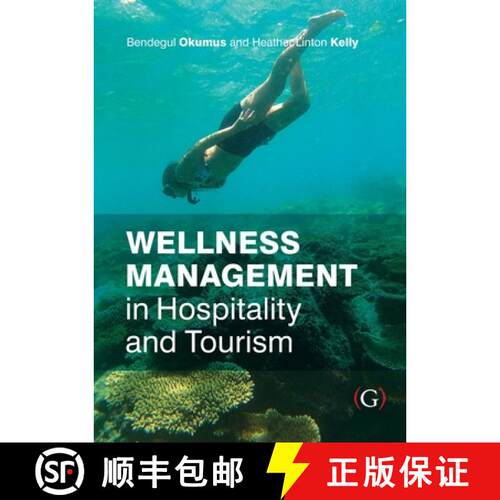 【3-4周达】Wellness Management in Hospitality and Tourism [9781915097224]