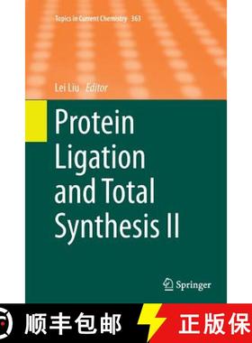 【3-4周达】Protein Ligation and Total Synthesis II [9783319369372]