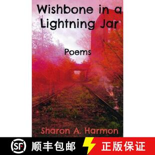 【3-4周达】Wishbone in a Lightning Jar: Poems [9781960038043]