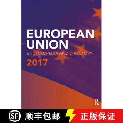 【3-4周达】精装 European Union Encyclopedia and Directory 2017 [9781857438604]
