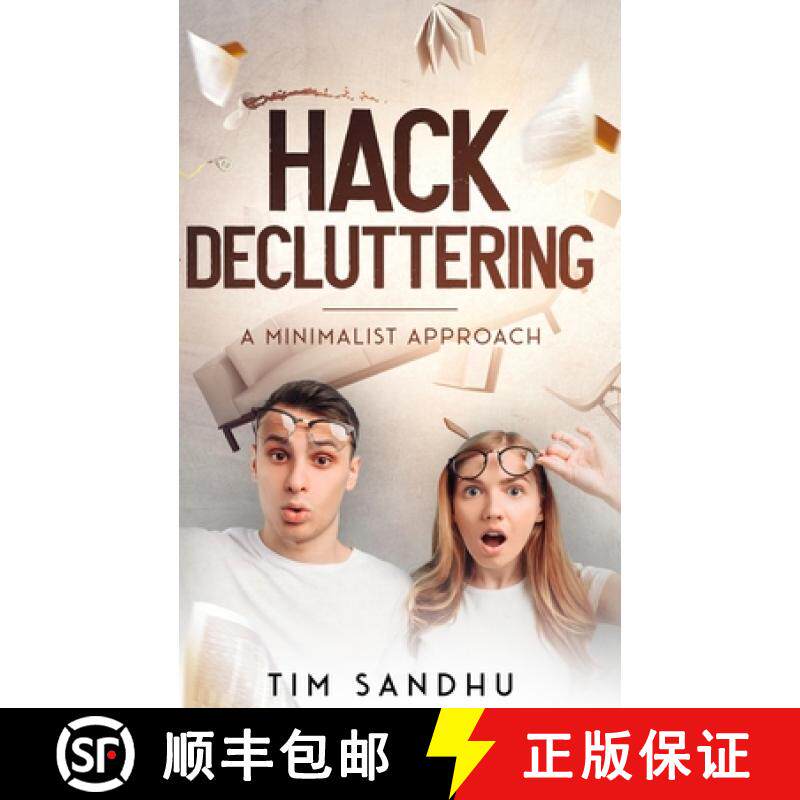预订 Hack Decluttering: A Minimalist Approach [9781069332202]
