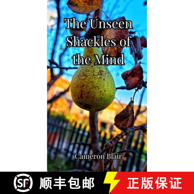 预订 The Unseen Shackles of the Mind [9783690803021]