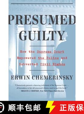 【3-4周达】Presumed Guilty: How the Supreme Court Empowered the Police and Fostered Racial Discrimina... [9781324091974]