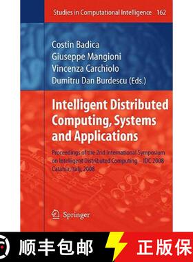 【3-4周达】Intelligent Distributed Computing, Systems and Applications: Proceedings of the 2nd Intern... [9783540852568]
