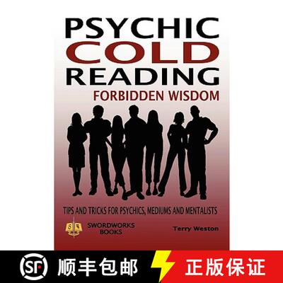 【3-4周达】Psychic Cold Reading Forbidden Wisdom - Tips and Tricks for Psychics, Mediums and Mentalists [9781906512514]