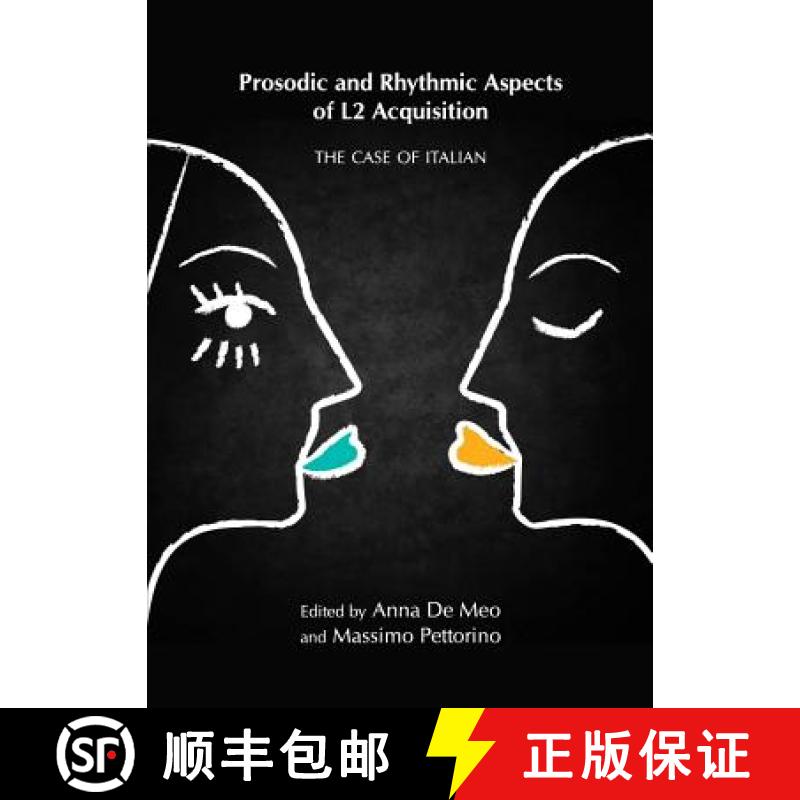 预订 Prosodic and Rhythmic Aspects of L2 Acquisition: The Case of Italian [9781443842471]