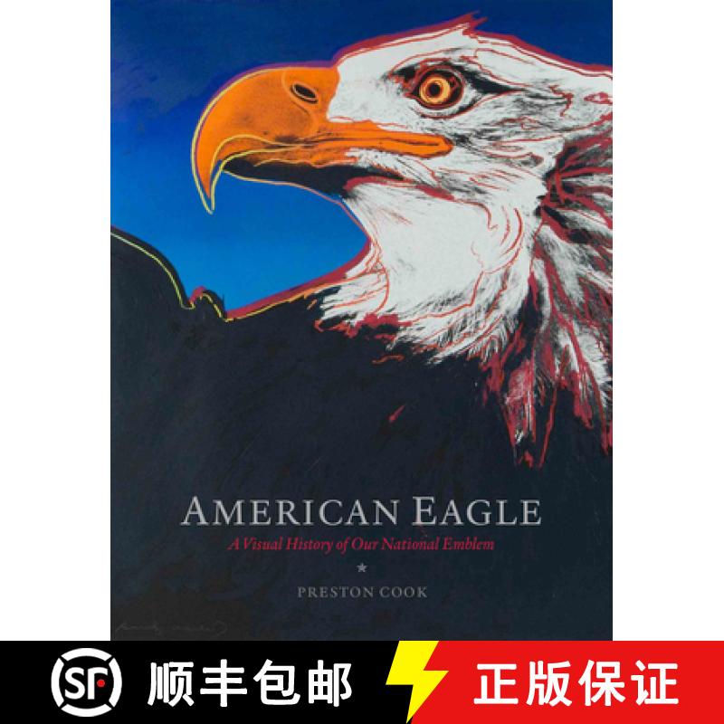 【3-4周达】American Eagle : A Visual History of Our National Emblem [9781941806289]