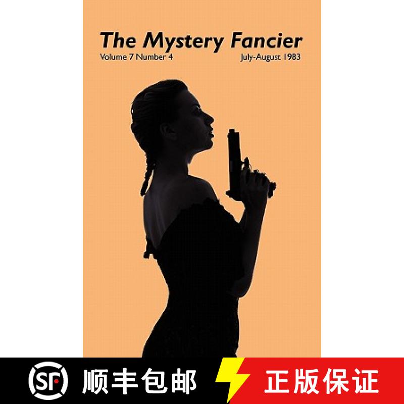 【2-3周达】The Mystery Fancier (Vol. 7 No. 4) July-August 1983 [9781434406392]