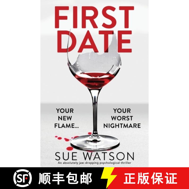 【2-3周达】First Date: An absolutely jaw-dropping psychological thriller [9781838885120]