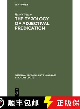 【3-4周达】The Typology of Adjectival Predication [9783110149890]