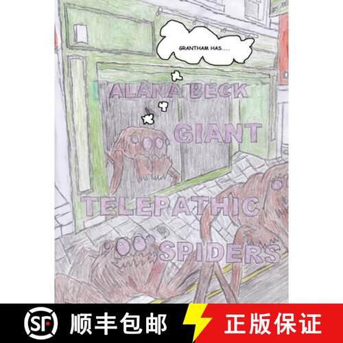 【3-4周达】Grantham Has....Giant Telepathic Spiders [9781739530105]