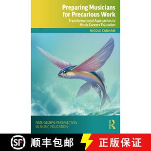 Musicians Work Preparing Careers 9780367362379 Music for 4周达 Approaches Transformational Precarious Educ...