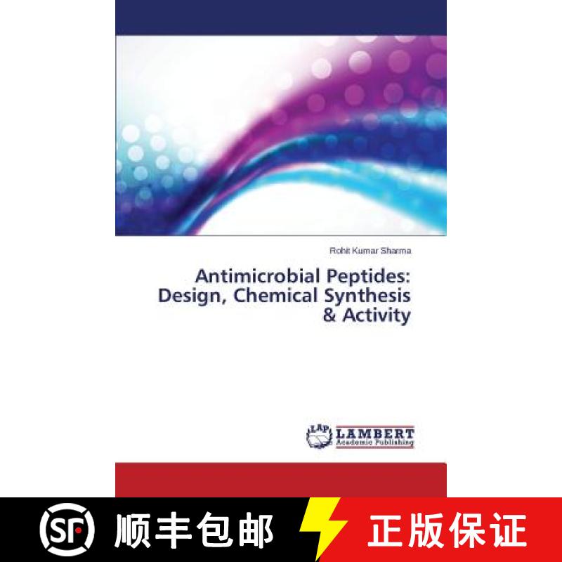 预订 Antimicrobial Peptides: Design, Chemical Synthesis & Activity [9783659640032]