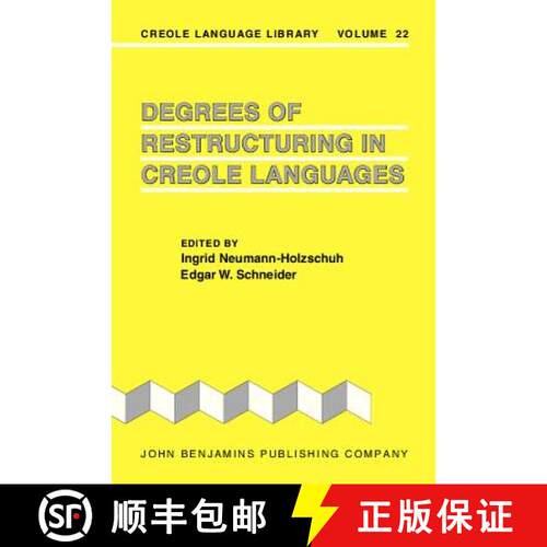 【3-4周达】精装 Degrees of Restructuring in Creole Languages [9789027252449]