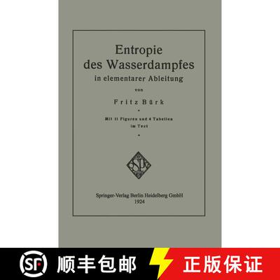 【3-4周达】Entropie des Wasserdampfes in elementarer Ableitung [9783662336137]
