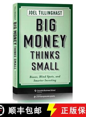现货 大钱想得小 精装 Big Money Thinks Small: Biases, Blind Spots, and Smarter Investing [9780231175708]