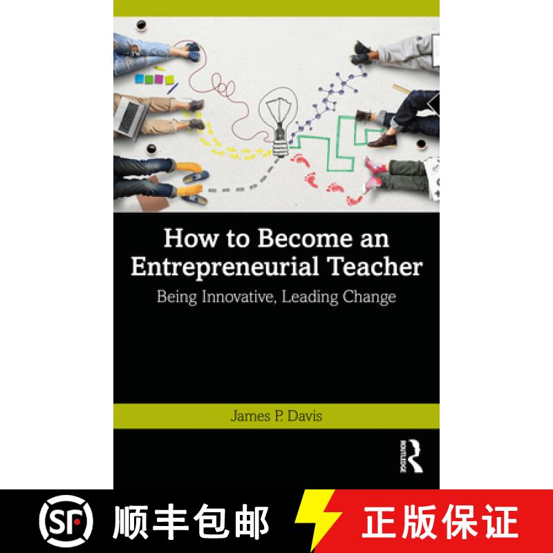 【3-4周达】How to Become an Entrepreneurial Teacher: Being Innovative, Leading Change [9781032259284]