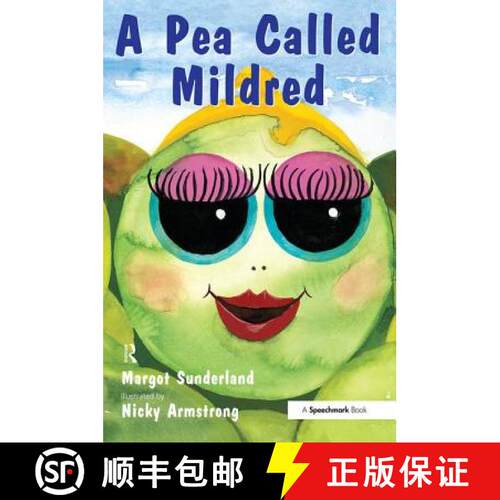 【3-4周达】A Pea Called Mildred: A Story to Help Children Pursue Their Hopes and Dreams [9780863884979]