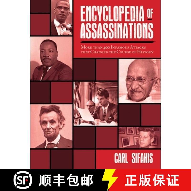 【3-4周达】Encyclopedia of Assassinations: More Than 400 Infamous Attacks That Changed the Course of ... [9781620875919]