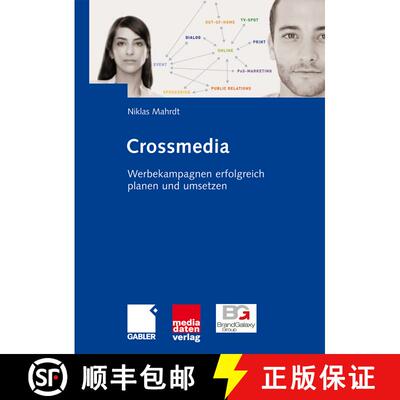 【3-4周达】Crossmedia : Werbekampagnen erfolgreich planen und umsetzen [9783658037635]