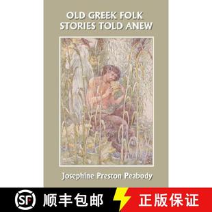 Anew Mythology First Greek Stories 9781599151212 Classics Old Folk Told Book Yesterday 3周达