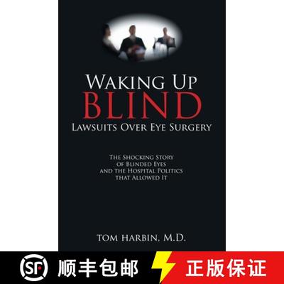 【3-4周达】Waking Up Blind: Lawsuits over Eye Surgery [9781545608661]