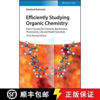 【3-4周达】Efficiently Studying Organic Chemistry 3e – Exam Training for Chemists, Biochemists, Phar... [9783527350568]