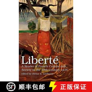 19th Liberté French Reader Century the Culture 9781300840046 Society Vol. 预订