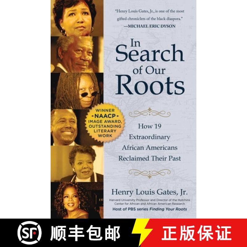 【3-4周达】In Search of Our Roots: How 19 Extraordinary African Americans Reclaimed Their Past [9781510747685]