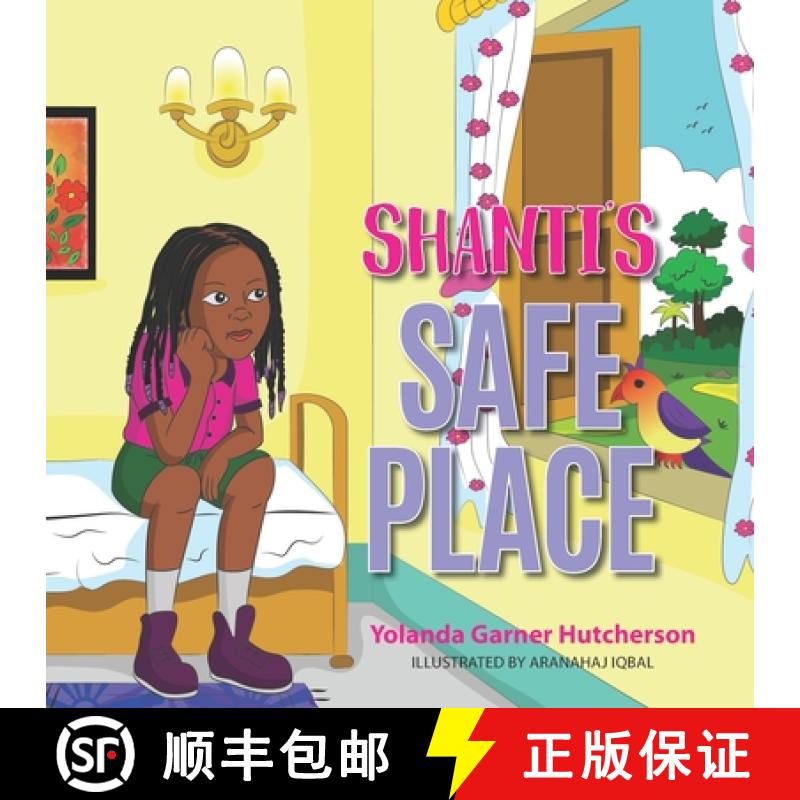 【2-3周达】Shanti's Safe Place [9781774820414]