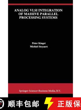 【3-4周达】Analog VLSI Integration of Massive Parallel Signal Processing Systems [9781441951687]
