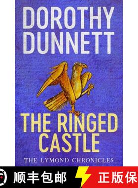 【3-4周达】The Ringed Castle : The Lymond Chronicles Book Five [9780140279894]