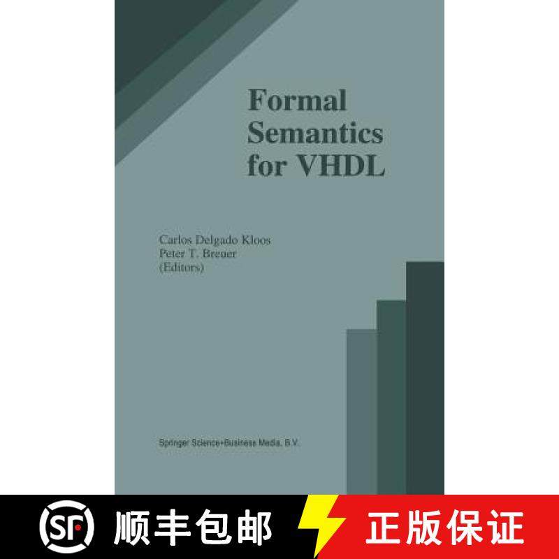 【3-4周达】Formal Semantics for VHDL [9781461359418]