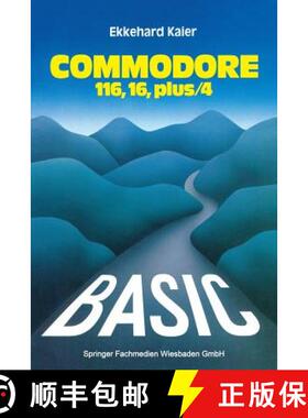 【3-4周达】Basic-Wegweiser Für Den Commodore 116, Commodore 16 Und Commodore Plus/4 [9783528043377]