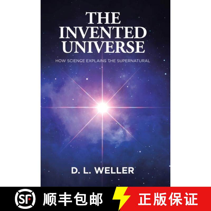 预订 The Invented Universe: How Science Explains the Supernatural [9798385045211]