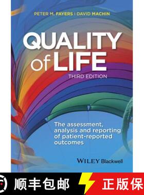 【3-4周达】Quality Of Life - The Assessment, Analysis And Reporting Of Patient-Reported Outcomes 3E [... [9781444337952]