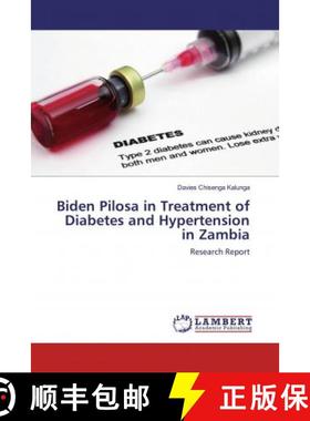 预订 Biden Pilosa in Treatment of Diabetes and Hypertension in Zambia [9783659776533]