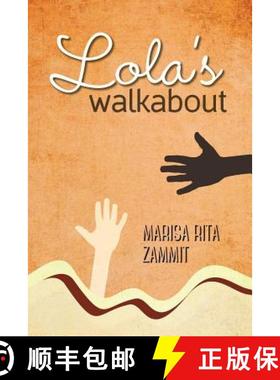 【3-4周达】Lola's Walkabout [9780994622105]