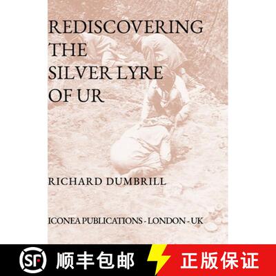 【3-4周达】精装 Rediscovering the Silver Lyre of Ur [9781458394422]