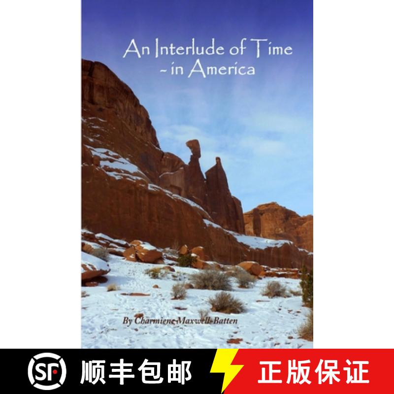 【3-4周达】An Interlude of Time -  in America [9781304762436]