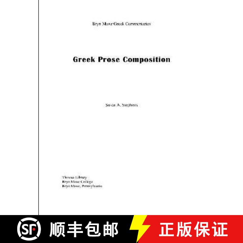 【3-4周达】Greek Prose Composition [9781931019101]